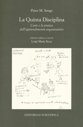 E-book, La quinta disciplina : l'arte e la pratica dell'apprendimento organizzativo, Senge, Peter M., Editoriale scientifica