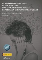 E-book, La responsabilidad penal de las personas con trastorno por déficit de atención e hiperactividad (TDAH), Dykinson