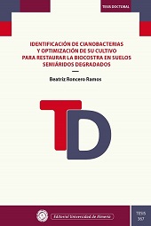 E-book, Identificación de cianobacterias y optimización de su cultivo para restaurar la biocostra en suelos semiáridos degradados, Universidad de Almería