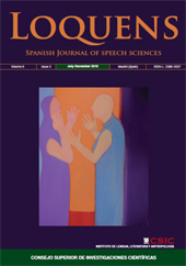 Fascicule, Loquens : Spanish Journal of speech sciences : 6, 2, 2019, CSIC, Consejo Superior de Investigaciones Científicas