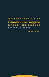 E-book, Reflexiones XII-XV : cuadernos negros (1939-1941), Heidegger, Martin, 1889-1976, Trotta