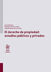 E-book, El derecho de Propiedad : estudios públicos y privados, Tirant lo Blanch