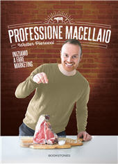 E-book, Professione macellaio : inziamo a fare marketing, Pierucci, Walter, Bookstones