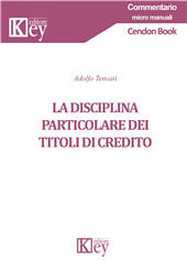 E-book, La disciplina particolare dei titoli di credito, Key editore