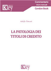 E-book, La patologia dei titoli di credito, Key editore