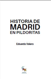 E-book, Historia de Madrid en pildoritas, Valero García, Eduardo, Editorial Sargantana