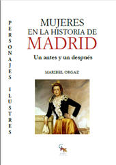 E-book, Mujeres en la historia de Madrid : un antes y un después, Orgaz, Maribel, Editorial Sargantana