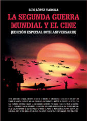 E-book, La Segunda Guerra Mundial y el cine : edición especial 80th aniversario, Cult Books