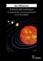 E-book, El futuro del currículum : la educación y el conocimiento en la era digital, Ediciones Morata
