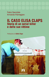 eBook, Il caso Elisa Claps : storia di un serial killer e delle sue vittime, Armando editore