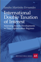E-book, International double taxation of interest : assessing recent developments in thin capitalization regimes, IBFD