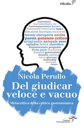 E-book, Del giudicar veloce e vacuo : metacritica della critica gastronomica, Edizioni Estemporanee