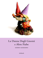 E-book, La danza degli gnomi e altre fiabe, AliRibelli