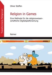 E-book, Religion in games : eine Methode für die religionswissenschaftliche Digitalspielforschung, Reimer