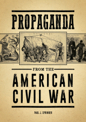 E-book, Propaganda from the American Civil War, ABC-CLIO