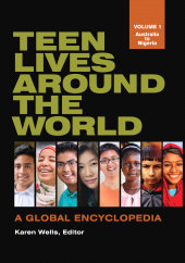 E-book, Teen Lives around the World : A Global Encyclopedia [2 volumes], ABC-CLIO