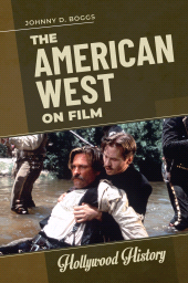 E-book, The American West on Film, ABC-CLIO