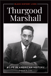 E-book, Thurgood Marshall : A Life in American History, ABC-CLIO