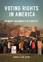 E-book, Voting Rights in America : Primary Documents in Context, ABC-CLIO