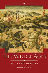 E-book, The Middle Ages : Facts and Fictions, ABC-CLIO