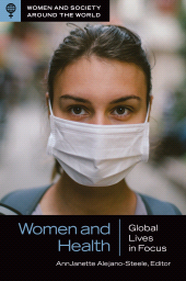 E-book, Women and Health : Global Lives in Focus, ABC-CLIO