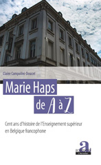 E-book, Marie Haps de A à Z : cent ans d'histoire de l'enseignement supérieur en Belgique francophone, Academia