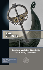 E-book, The Vikings, Nordeide, Sæbjørg Walaker, Arc Humanities Press