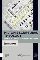 eBook, Milton's Scriptural Theology, Arc Humanities Press