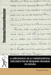 E-book, La diplomacia de la independencia : documentos de Benjamín Franklin en España, Universidad de Alcalá