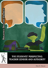 E-book, The student's perspective : teacher gender and authority, Glayzer, Erin E., Universidad de Alcalá
