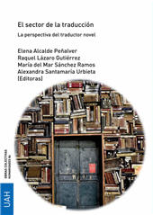 E-book, El sector de la traducción : la perspectiva del traductor novel, Universidad de Alcalá