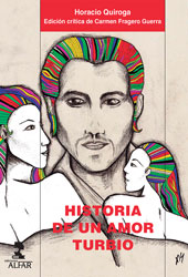 E-book, Historia de un amor turbio, Quiroga, Horacio, Alfar