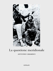 E-book, La questione meridionale., Ali Ribelli Edizioni