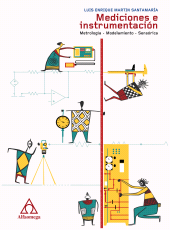E-book, Mediciones e instrumentación : Metrología, modelamiento sensórica, Alpha Editorial