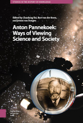 E-book, Anton Pannekoek : Ways of Viewing Science and Society, Amsterdam University Press