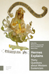 E-book, Hermes Explains : Thirty Questions about Western Esotericism, Amsterdam University Press