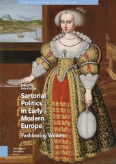E-book, Sartorial Politics in Early Modern Europe : Fashioning Women, Amsterdam University Press