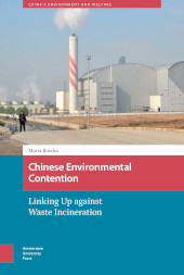 E-book, Chinese Environmental Contention : Linking Up against Waste Incineration, Amsterdam University Press