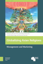 E-book, Globalizing Asian Religions : Management and Marketing, Amsterdam University Press
