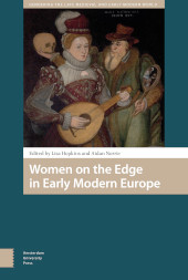 E-book, Women on the Edge in Early Modern Europe, Amsterdam University Press