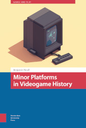 E-book, Minor Platforms in Videogame History, Amsterdam University Press
