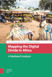 E-book, Mapping the Digital Divide in Africa : A Mediated Analysis, Amsterdam University Press