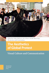E-book, The Aesthetics of Global Protest : Visual Culture and Communication, Amsterdam University Press