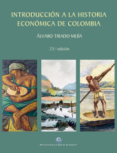 E-book, Introducción a la historia económica de Colombia, Universidad de Antioquia