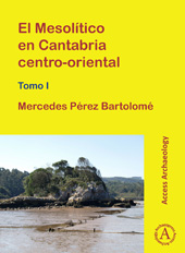 E-book, El Mesolítico en Cantabria centro-oriental, Archaeopress