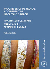 E-book, Practices of Personal Adornment in Neolithic Greece, Archaeopress