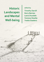 E-book, Historic Landscapes and Mental Well-being, Archaeopress