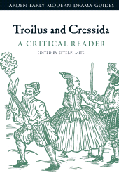E-book, Troilus and Cressida: A Critical Reader, The Arden Shakespeare