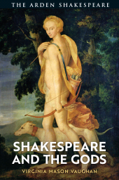 E-book, Shakespeare and the Gods, The Arden Shakespeare