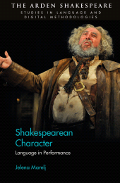 E-book, Shakespearean Character : Language in Performance, The Arden Shakespeare